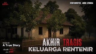 Akhir Tragis Keluarga Rentenir