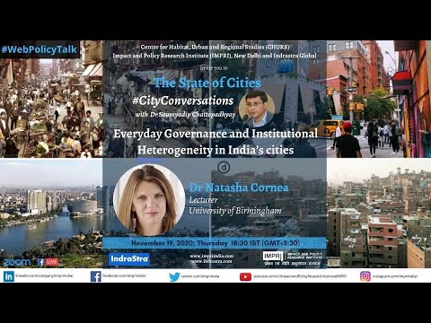 #CityConversations | E7 | Natasha Cornea | Everyday Governance in India’s cities