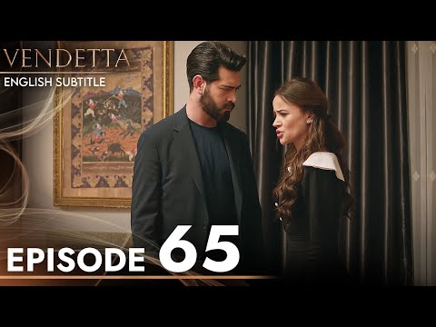Vendetta Episode 65 English Subtitled Kan Cicekleri