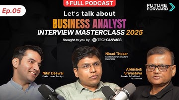 Business Analyst Interview questions and answers 2025 | FutureForward Ep 5 | Techcanvass