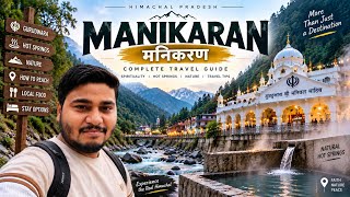 Manikaran, Himachal Pradesh | Gurudwara | Shiv Mandir | Hot Springs | Parvati Valley