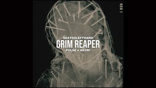 DEATHSLEFTHAND - GRIM REAPER [PROD. PULSE x AKVRI]