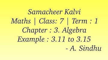7th Maths Term 1 | Samacheer | Chapter 3 | Algebra | Solving an Equation| Example 3.11 to 3.15