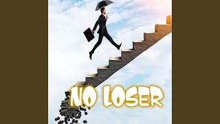 No Loser - Alan Nobre