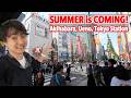 (Live) Travel Season Summer is Coming to Tokyo! Quieter Town after the Biggest Holiday in Japan!