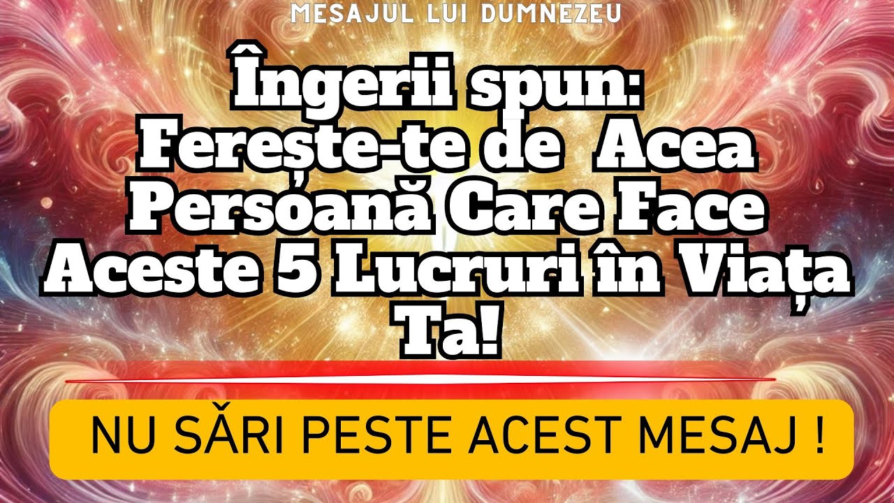Îngerii spun:Ferește-te de acea Persoană Care Face Aceste 5 Lucruri în Viața Ta!