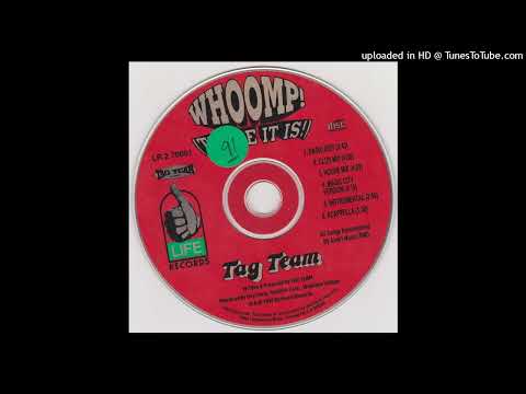 Tag Team - Whoomp! There It Is (Radio Edit) (1993)