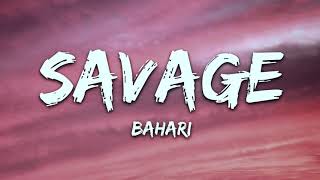 Bahari - Savage (Lyrics)