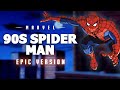 Spider-Man 90's Animated Theme | Epic Version