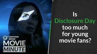 Is Disclosure Day too much for young movie fans? | Common Sense Movie Minute