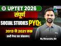 UPTET 2026 Social Studies Paper 1 & 2 | UPTET 2013 - 2021 PYQs | Class 26 | by Himanshu Sir | KGS