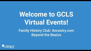 Full Ancestry.com Beyond the Basics Update