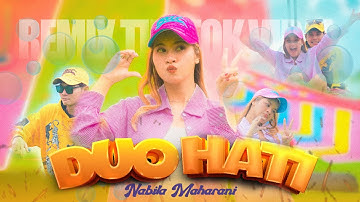 DUO HATI - Nabila Maharani Official Music Video