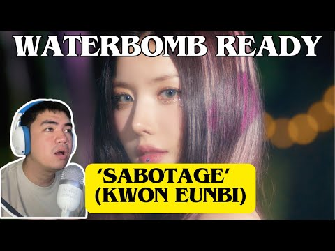 LET'S GOOOOO | [M/V] 'SABOTAGE' | 권은비(KWON EUNBI) REACTION VIDEO