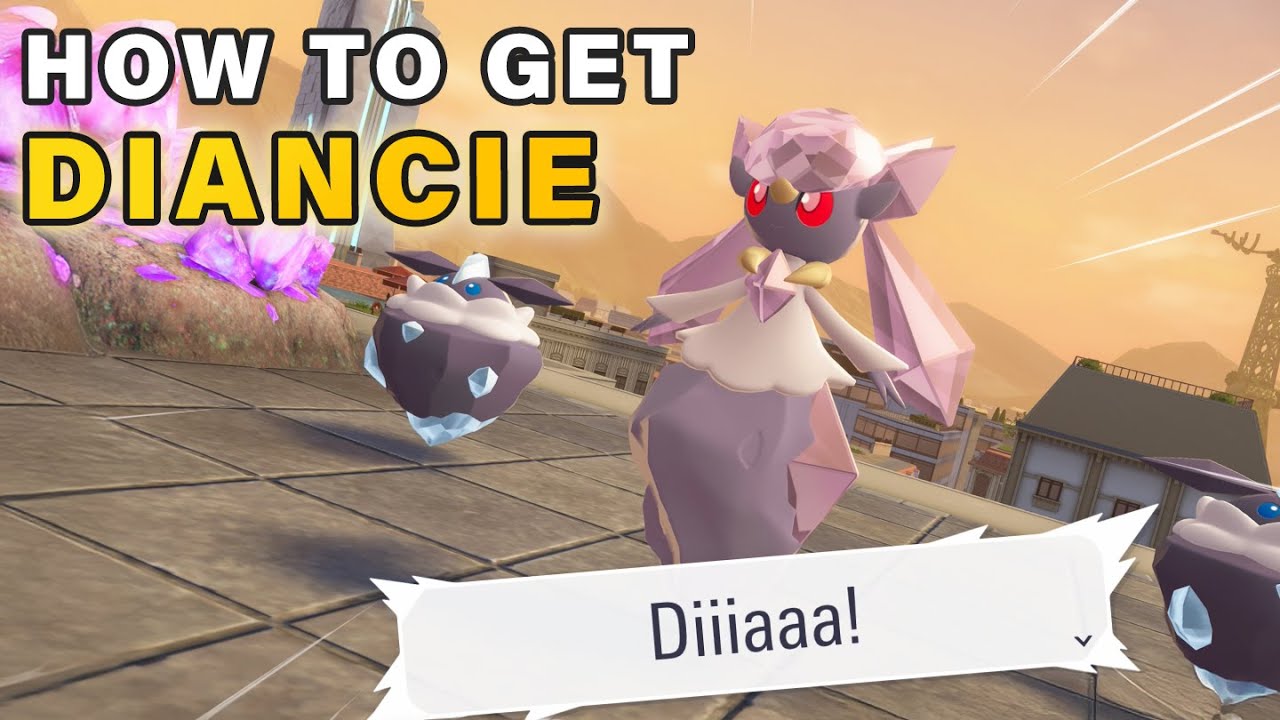 How to get Diancie | 