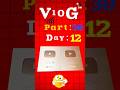 DAY 30 CHALLENGE OF DAY- 12 #minivlog #trending #vlog  “vlog”|| #shorts #vlog #trending #minivlog