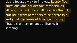 Flashback 250: The Great U.S. History Quiz - The New York Times | 2026-07-05
