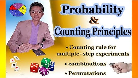 PROBABILITY | COUNTING PRINCIPLES | Counting Rule | Combinations | Permutations