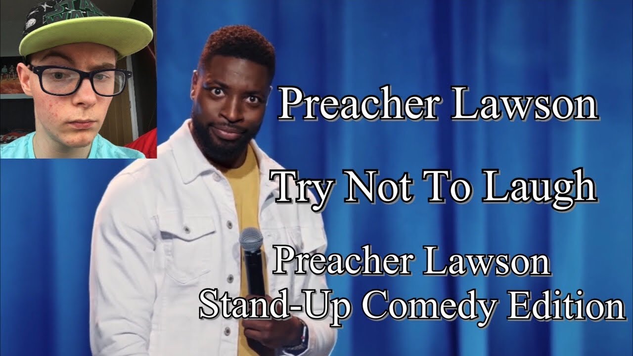Preacher Lawson - Try Not To Laugh - Preacher Lawson Stand-Up Comedy Edition