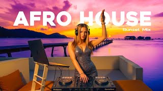 SUMMER AFRO HOUSE Sunset Mix (Adam Port, Avicii, The Weeknd, Coldplay, Diplo) - Summer Vibes 2025