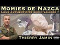  momies de nazca  leur authenticit enfin valide   avec thierry jamin