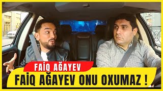 Faiq Ağayev onu oxumaz! Resimi