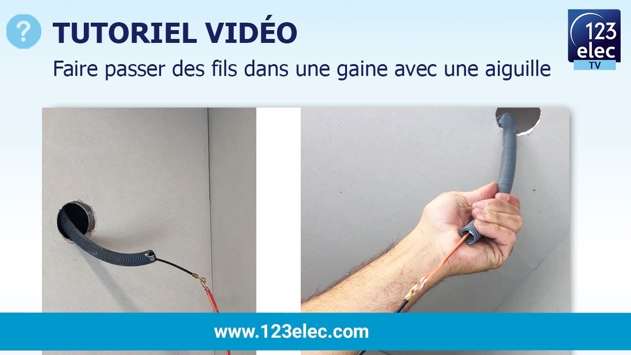 Comment utiliser un tire-fil ou aiguille d'électricien ?