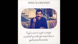 Phil's-osophy from Modern Family.
