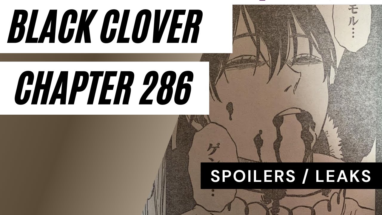 BLACK CLOVER CHAPTER 286 SPOILER LEAKS NACHTS TRAGIC PAST! - YouTube