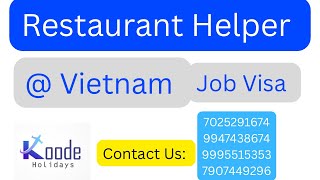 Restaurant Helper job vacancies at Vietnam