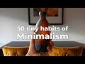 50 Minimalist Habits For A Simple And Intentional Life