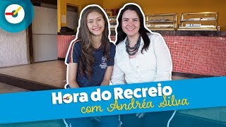 Hora do Recreio com ANDRÉA SILVA, diretora da unidade BH Buritis