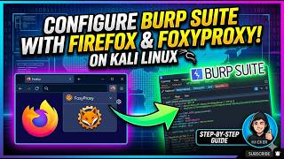 Burp Suite + Firefox FoxyProxy Setup on Kali Linux | Beginner Friendly Tutorial  [ 2026 ]