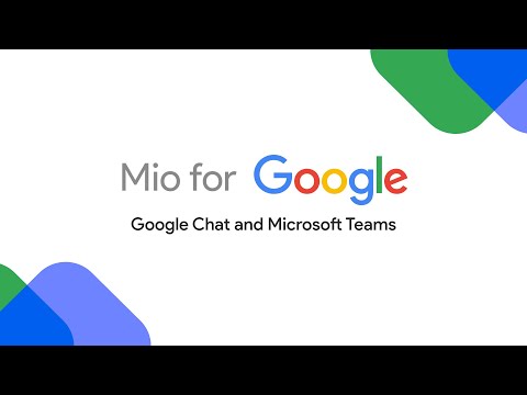Cross-platform collaboration: Google Chat and Microsoft Teams - video from M io