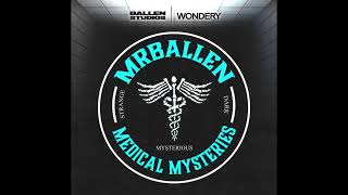 Episode The Curse of Veneto | MrBallen’s Medical Mysteries