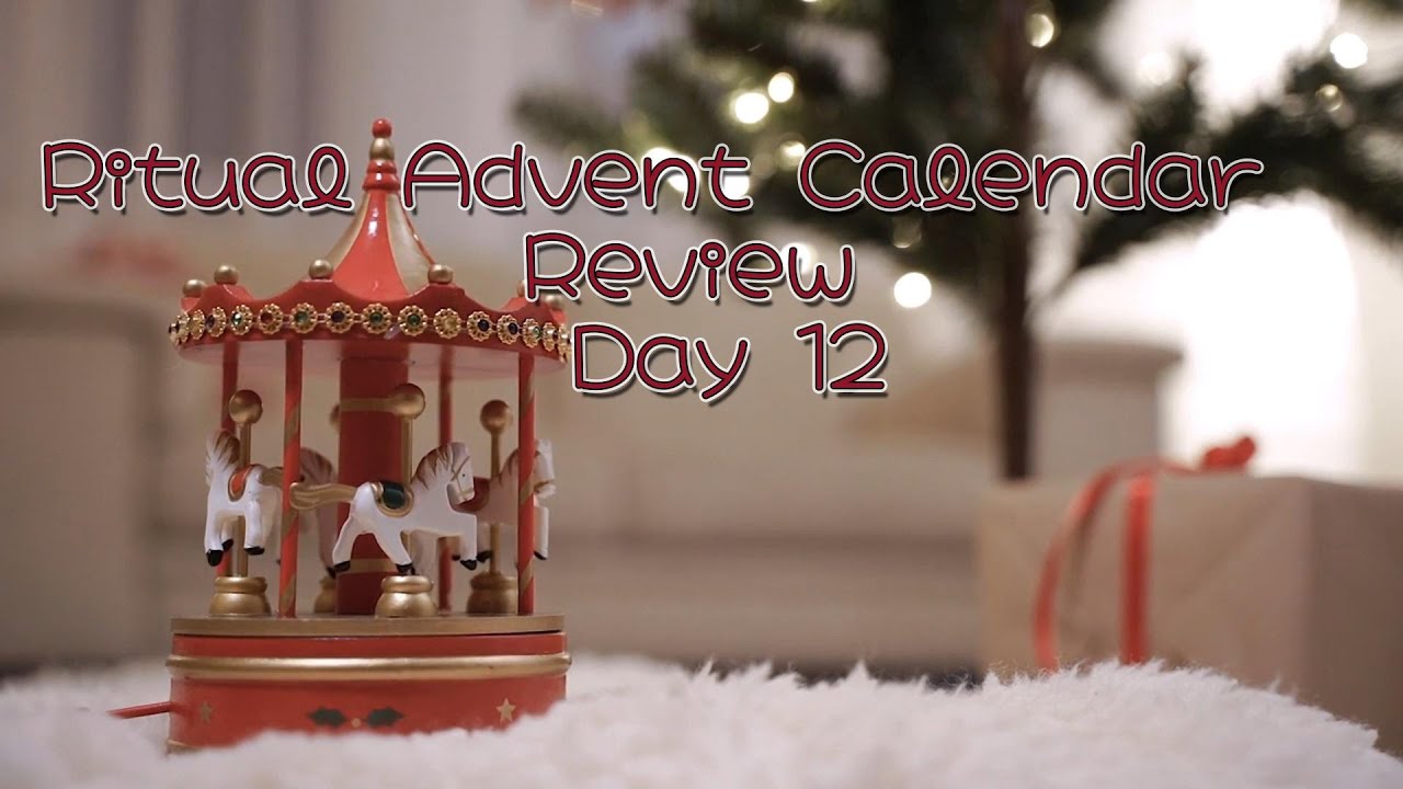 Ritual Advent Calendar Review Day 12 - YouTube Ritual Advent Calendar Review Day 12 - YouTube