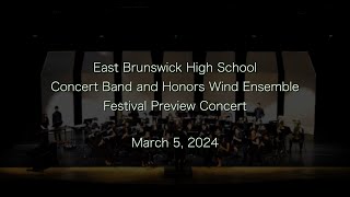 East Brunswick High School Band Concert - March 5, 2024