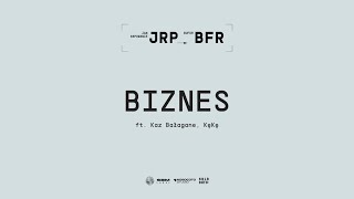 JanRapowanie  BIZNES ft. Kaz Bałagane, KęKę