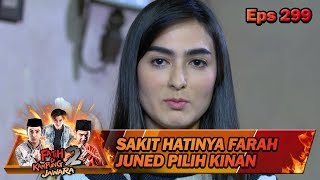 Download Farah Sakit Hati Juned Lebih Bela Kinan - Fatih Di Kampung Jawara Eps 299 Video MP3 Farah Sakit Hati Juned Lebih Bela Kinan - Fatih Di Kampung Jawara Eps 299