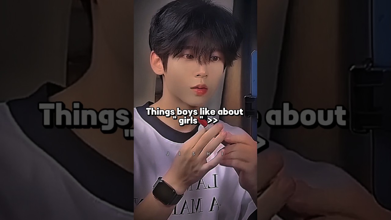 Things Boys like about girls ✨ | 