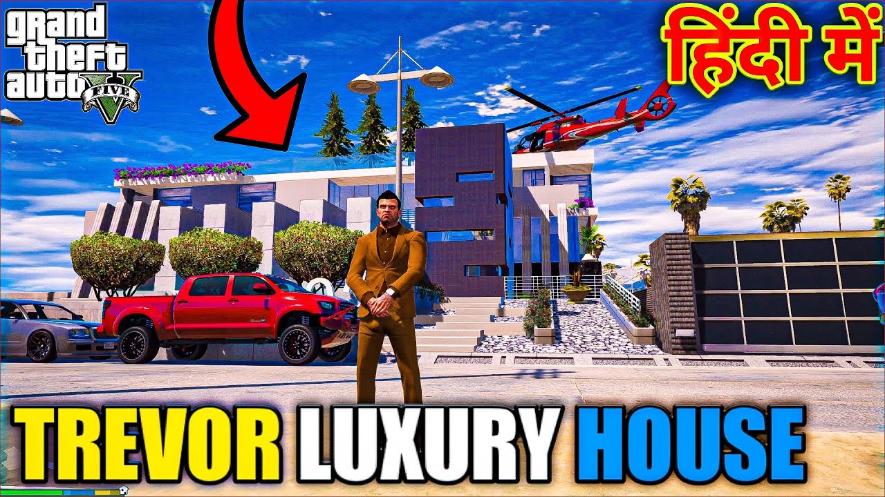 GTA 5 : TREVOR NEW LUXURY HOUSE IN LOS SANTOS ?