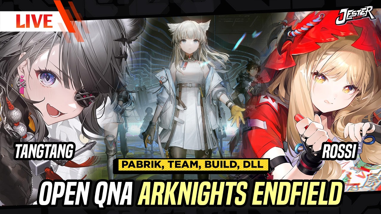 🔴OPEN QnA & KONSUL ARKNIGHTS ENDFIELD | PEMULA / SEPUH SILAHKAN Ep.26 | ARKNIGHT ENDFIELD INDONESIA