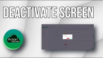 How to Deactivate a Screen License | Arion Signage | Digital Signage Software