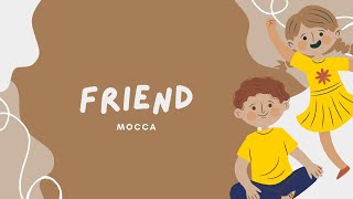 Video Lirik Friend - Mocca