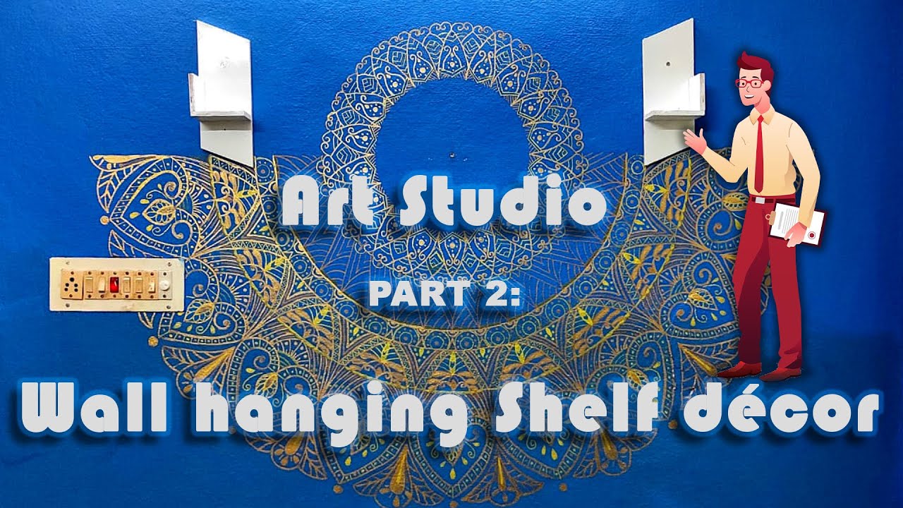 PART 2 Art Studio Wall Hanging Shelf D cor YouTube part-2-art-studio-wall-hanging-shelf-d-cor-youtube