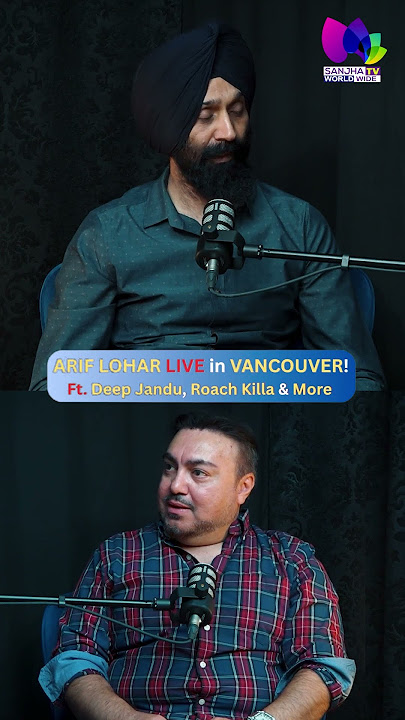 ARIF LOHAR LIVE in VANCOUVER ! Ft. Deep Jandu, Roach Killa & More | Sanjha TV #ariflohar #live