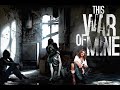 5 копеек: This war of mine от ASH2