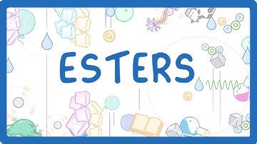 GCSE Chemistry - Esters (2026/27 exams)