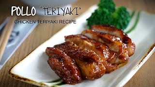 Receta de Pollo Teriyaki  Chicken Teriyaki Recipe l Kwan Homsai