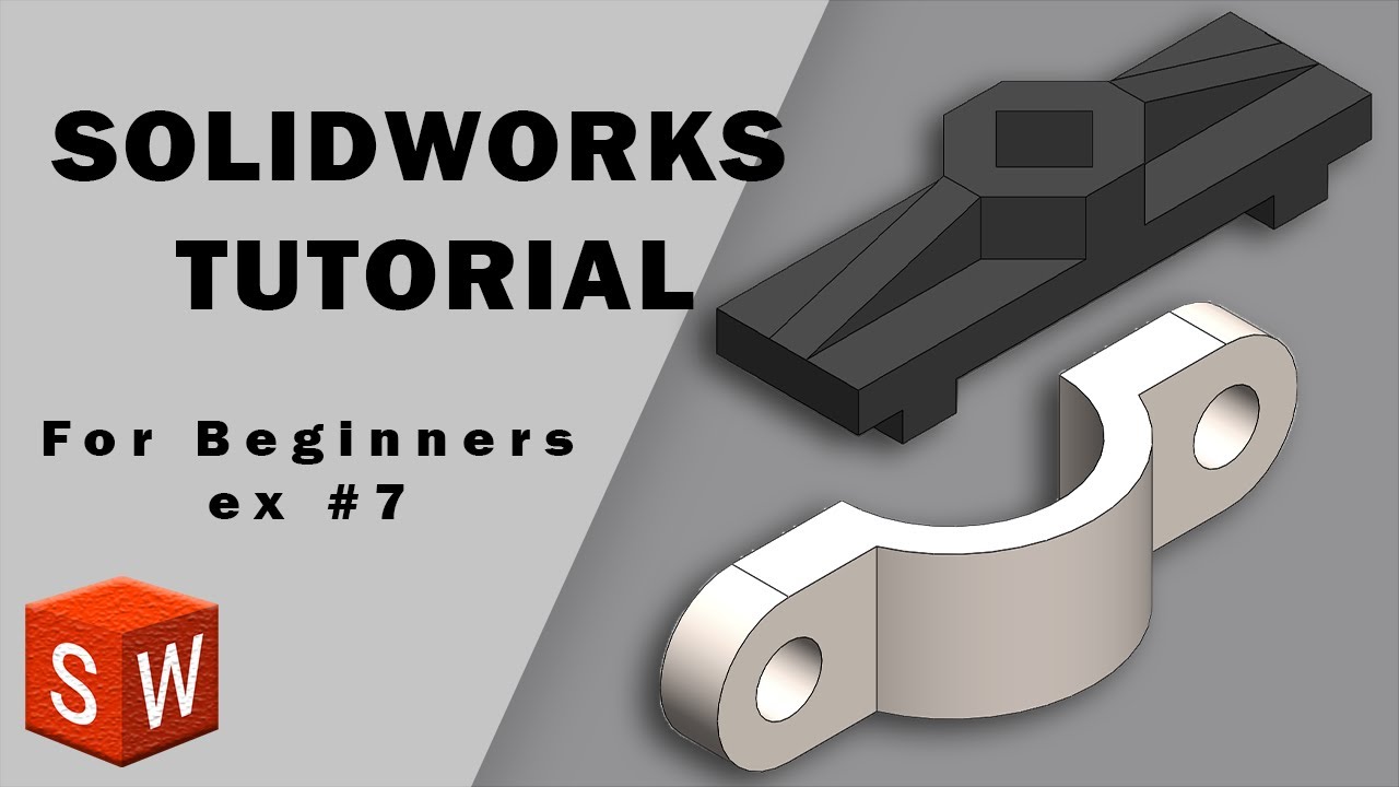 solidwork tutorial for beginners exercise #7 - YouTube